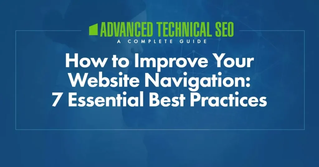 How to Improve Your Website Navigation